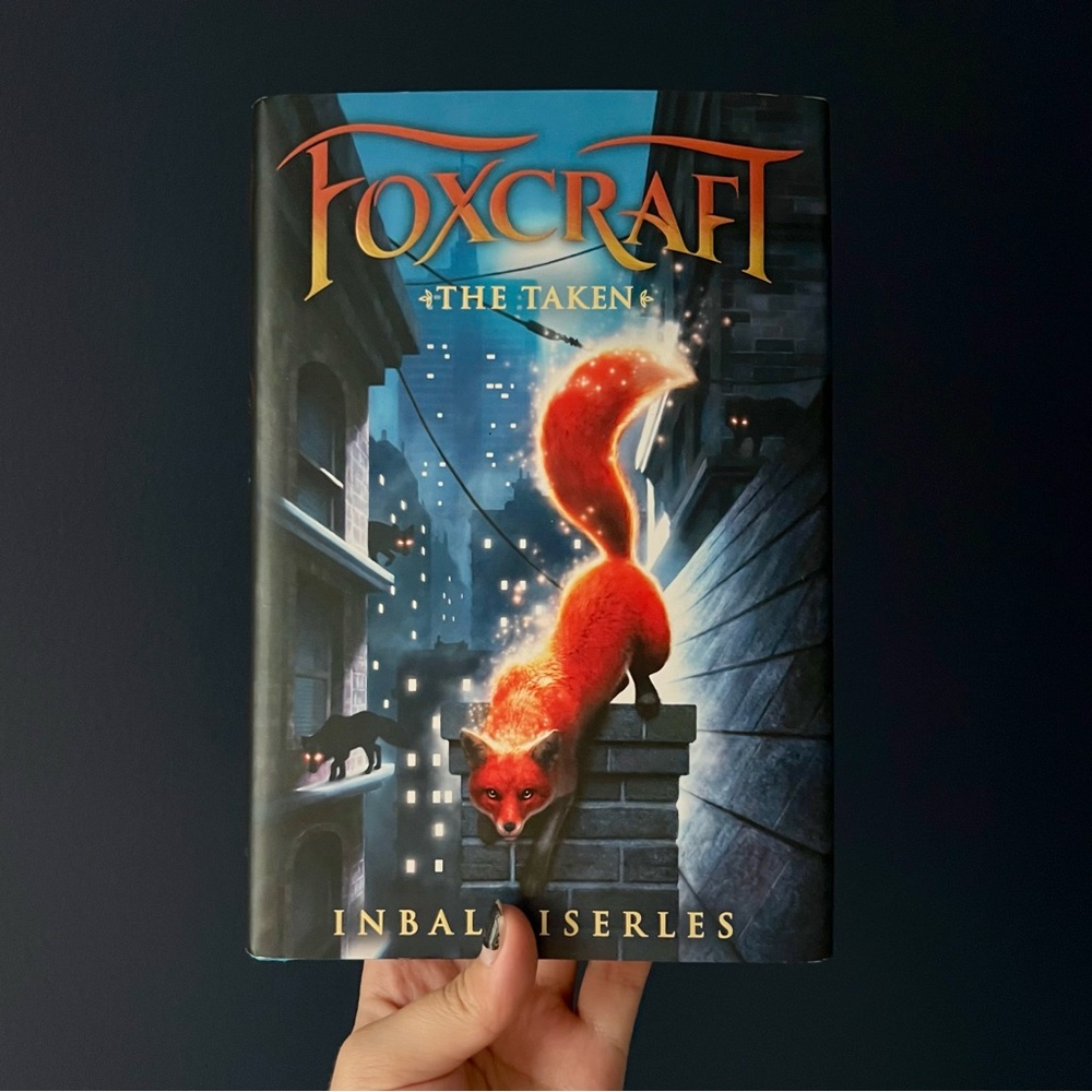 Foxcraft : the Taken hardcover book